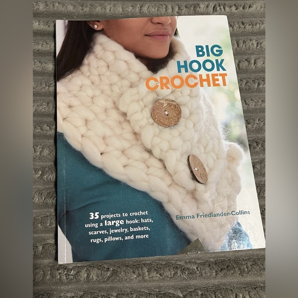 "Big Hook Crochet: 35 projects to crochet using a large hook" by Emma  Book - Picture 4 of 4